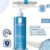 LA ROCHE-POSAY Effaclar Foaming Cleansing Gel For Oily And Acne Prone Skin 200ml || 400ml